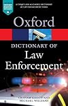 A dictionary of law enforcement