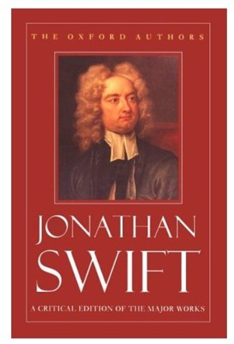 Jonathan Swift: A Critical Edition of the Major Works cover