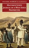 Journal of a West India Proprietor: Kept during a Residence in the Island of Jamaica