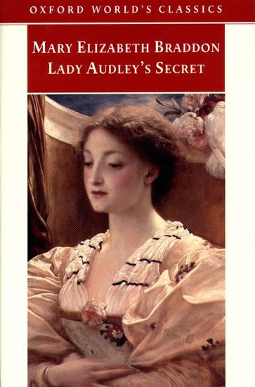 Lady Audley's Secret (By: Mary Elizabeth Braddon) cover