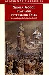 Nikolai Gogol Plays And Petersburg Tales