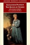 Tales of the Late Ivan Petrovich Belkin; The Queen of Spades; The Captain's Daughter; Peter the Great's Blackamoor