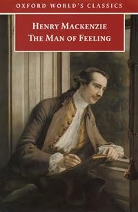 The Man of Feeling (Oxford World's Classics) - TinyCat