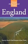 England: An Archaeological Guide to Sites from Earliest Times to AD 1600