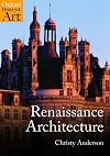 Renaissance Architecture (Oxford History of Art)