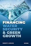 Financing water security and green growth