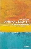 Animal Rights A Very Short Introduction