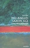 The Anglosaxon Age A Very Short Introduction