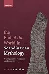 The End of the World in Scandinavian Mythology: A Comparative Perspective on RagnarΓΆk
