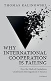 Why international cooperation is failing
