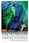 Twelve Victorian Ghost Stories