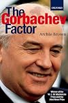 The Gorbachev Factor