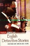 Twelve English Detective Stories