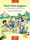 Viola Time Joggers: A first book of very easy pieces for viola