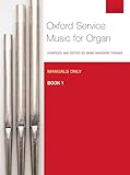 Oxford Service Music For Organ Manuals Only Book 1