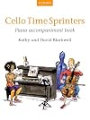 Cello Time Sprinters: Piano Accompaniment Book