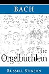 Bach: The Orgelbuchlein