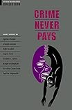 Crime Never Pays Short Stories