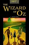 The Wizard of Oz [Oxford Bookworms Library Level 1]