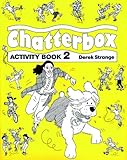 Chatterbox Activity, Book 2