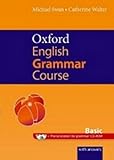 Oxford English Grammar Course Basic : A Grammar Practice Book For Elementary To Pre Intermediate Students Of English, With Answers (1cd Audio)