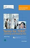 Tactics For Toeic Listening And Reading Test Pack Authorized By Ets This Course Will Help Develop The Necessary Skills To Do Well In The Toeic Listening And Reading Test