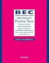 BEC Practice Tests: Preliminary: Four Tests for the Cambridge Business English Certificate