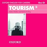 Oxford English For Careers Tourism 2 Class Audio Cd