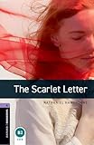 Oxford Bookworms Library Level 4 The Scarlet Letter 1400 Headwords Oxford Bookworms Elt