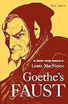 Goethe's Faust, Parts I & II: An Abridged Version