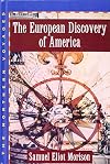 The European Discovery of America, vol. 1, The Northern Voyages: A.D. 500–1600