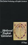 The Oxford Anthology of English Literature: Volume I: Medieval English Literature