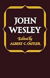 John Wesley (A Library of Protestant Thought)