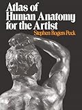 Atlas of Human Anatomy for the Artist