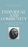 Individual and Community: The Rise of the Polis, 800-500 B.C.
