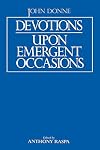 Devotions upon Emergent Occasions