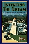 Inventing the Dream: California through the Progressive Era