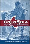Colombia: Fragmented Land, Divided Society