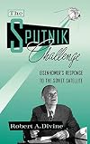 The Sputnik Challenge