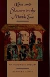 Race and Slavery in the Middle East: An Historical Enquiry