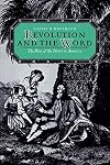 Revolution and the Word: The Rise of the Novel in America