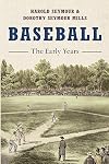 Baseball: The Early Years (Oxford Paperbacks)