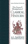 The Origins and Development of Classical Hinduism