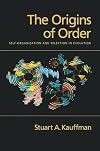 The Origins of Order: Self-Organization and Selection in Evolution