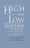 High and low moderns : literature and culture, 1889-1939