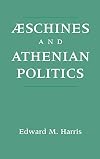 Aeschines and Athenian politics