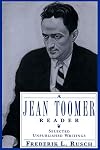 A Jean Toomer Reader: Selected Unpublished Writings