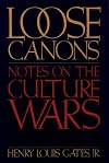 Loose Canons: Notes on the Culture Wars