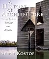 A History of Architecture: Settings and Rituals
