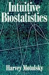 Intuitive Biostatistics